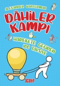 Harekete Geçiren 100 Tavsiye Alexander Winterman Acayip