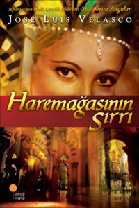 Haremağasının Sırrı Jose Luis Velasco Günışığı Kitaplığı