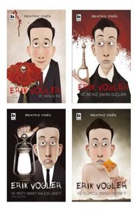 Erik Vogler Maceraları Seti - 4 Kitap Takım Beatriz Oses Bilgi Yayınevi