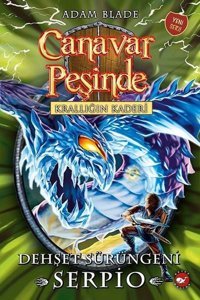 Canavar Peşinde 65 - Krallığın Kaderi - Dehşet Serüveni - Serpio Adam Blade Beyaz Balina Yayınları