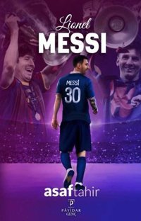 Lionel Messi Asaf Tahir Payidar Genç