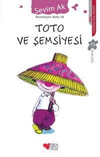 Toto ve Şemsiyesi Sevim Ak Can Çocuk Yayınları