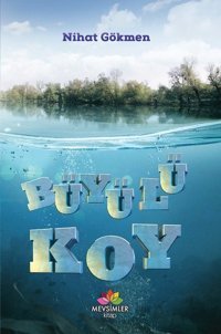 Büyülü Koy Nihat Gökmen Mevsimler Kitap