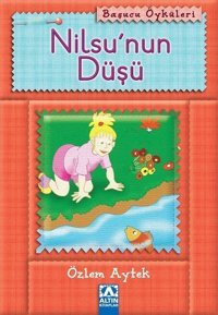 Başucu Öyküleri / Nilson'un Düşü Özlem Aytek Altın Kitaplar