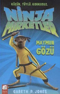 Ninja Mirketler-2 Maymun Gözü Final Kültür Sanat Yayınları