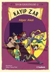 Kayıp Zar - Spor Gezginleri 2 Alper Akal Tudem Yayınları