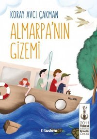 Almarpa'nın Gizemi Koray Avcı Çakman Tudem Yayınları