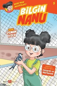 Bilgin Nanu-Nanu'nun Maceraları 5 Osman Koca Beyan Yayınları