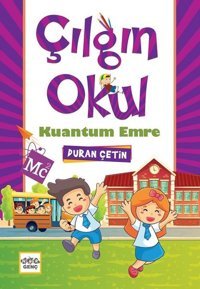 Çılgın Okul Kuantum Emre Duran Çetin Nar Genç