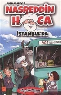 Adnan Abiyle Nasrettin Hoca İstanbul'da Adnan Güneş Mercan Çocuk