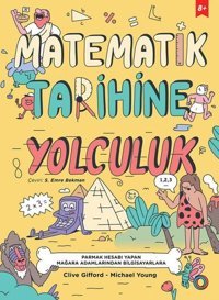 Matematik Tarihine Yolculuk Clive Gifford Orenda