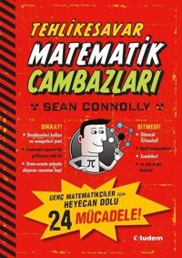 Tehlikesavar Matematik Cambazları Sean Connolly Tudem Yayınları