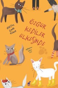 Özgür Kediler Ülkesinde Hafize Çınar Güner Dinozor Çocuk