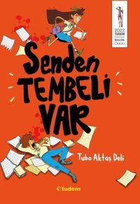 Senden Tembeli Var Tuba Aktaş Deli Tudem Yayınları