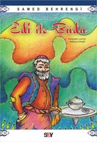 Edi ile Büdü Samed Behrengi Say Çocuk