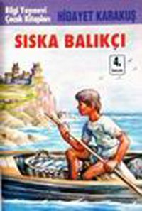 Sıska Balıkçı Hidayet Karakuş Bilgi Yayınevi