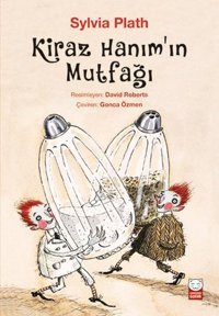 Kiraz Hanımın Mutfağı Sylvia Plath Kırmızı Kedi