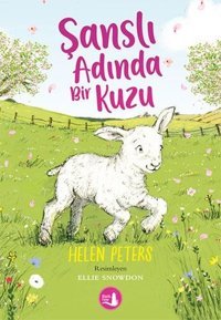 Şanslı Adında Bir Kuzu Helen Peters Büyülü Fener