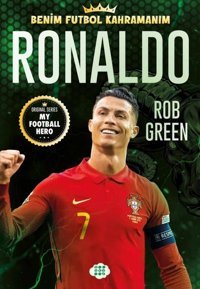 Ronaldo - Benim Futbol Kahramanım Rob Green Dokuz Yayınları