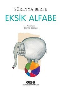 Eksik Alfabe Süreyya Berfe Yapı Kredi Yayınları