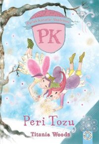 Peri Tozu - Parlak Kanatlar Akademisi Tiania Woods Artemis Çocuk
