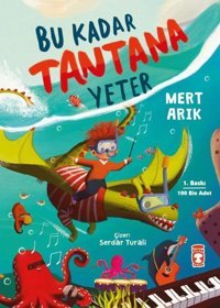 Bu Kadar Tantana Yeter Mert Arık Timaş Çocuk