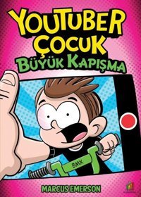 Youtuber Çocuk - Büyük Kapışma Marcus Emerson Orman Kitap