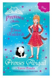 Prenses Okulu 35 - Elmas Kuleler'de Prenses Abigail ve Yavru Panda Vivian French Doğan ve Egmont Yayıncılık