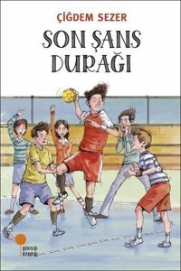 Son Şans Durağı Çiğdem Sezer Günışığı Kitaplığı