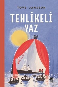 Tehlikeli Yaz Tove Jansson Dinozor Genç