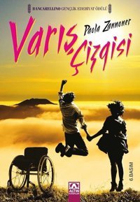 Varış Çizgisi Paola Zannoner Altın Kitaplar
