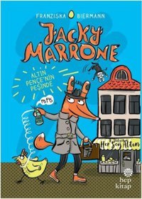 Jacky Marrone Altın Pençenin Peşinde Franziska Biermann Hep Kitap