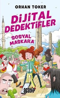 Dijital Dedektifler 3 - Sosyal Maskara Orhan Toker Acayip