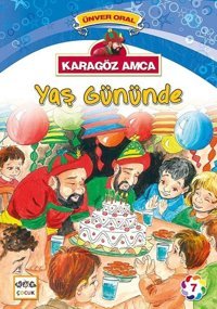 Karagöz Amca-Yaş Gününde Ünver Oral Nar Çocuk
