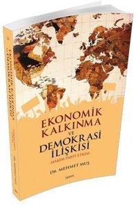 Ekonomik Kalkınma ve Demokrasi İlişkisi İşaret Yayınları