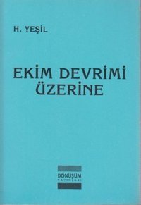 Ekim Devrimi Üzerine H. Yeşil Dönüşüm Yayınları