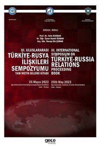 3. Uluslararası Türkiye - Rusya İlişkileri Sempozyumu-3. International Symposıum On Türkiye-Russia R Kolektif Gece Kitaplığı