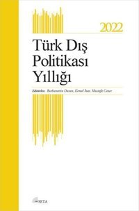 Türk Dış Politikası Yıllığı 2022 Kolektif Seta Yayınları