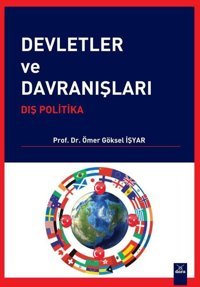 Devletler ve Davranışları Ömer Göksel İşyar Dora Yayıncılık