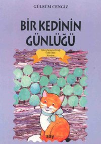 Tomurcuk 7-Bir Kedinin Günlüğü Gülsüm Cengiz Say Çocuk