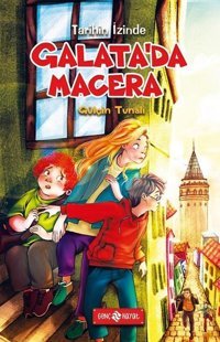 Galata'da Macera - Tarihin İzinde 2 Gülçin Tunalı Genç Hayat