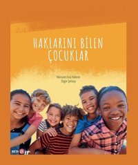 Haklarını Bilen Çocuklar Mürüvet Esra Yıldırım, Özgür Şensoy Beta Kids