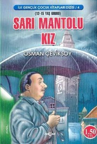 Sarı Montlu Kız Osman Çeviksoy Akçağ Yayınları