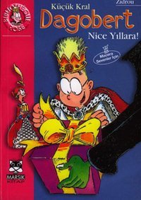 Dagobert - Nice Yıllara! Kolektif Marsık Kitap