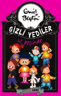 Gizli Yediler İz Peşinde Enid Blyton Artemis Çocuk