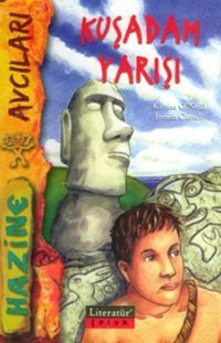 Kuşadam Yarışı O'Neill&Brenda Cantel Literatür Çocuk