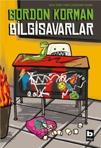 Bilgisavarlar Gordon Korman Bilgi Yayınevi