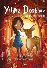 Yıldız Dostlar - Karanlık Oyunlar Linda Chapman Mundi