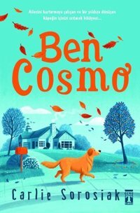 Ben Cosmo Carlie Sorosiak Genç Timaş