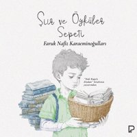 Şiir ve Öyküler Sepeti Faruk Nafız Karaeminoğulları Paşa Yayınları